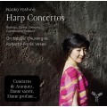 豎琴協奏曲集 Harp Concertos Rodrigo : Concierto de Aranjuez. Debussy : Danses